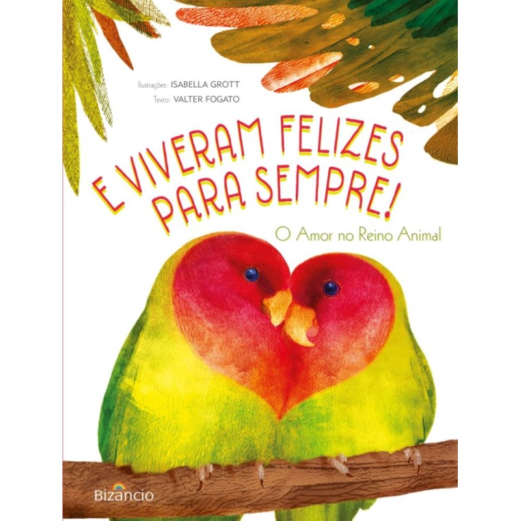 E Viveram Felizes Para Sempre