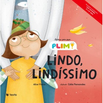 Histórias Para Fazer Plim! - Lindo Lindíssimo