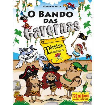 O Bando das Cavernas 32 - Piratas Pré-históricos