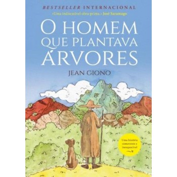 O Homem Que Plantava Árvores