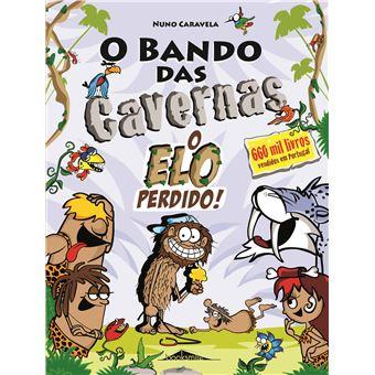 O Bando das Cavernas 29 - O Elo Perdido