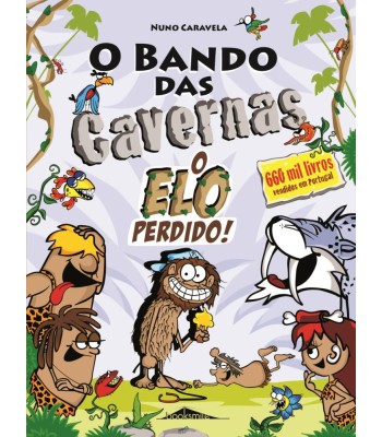 O Bando das Cavernas 29 - O Elo Perdido