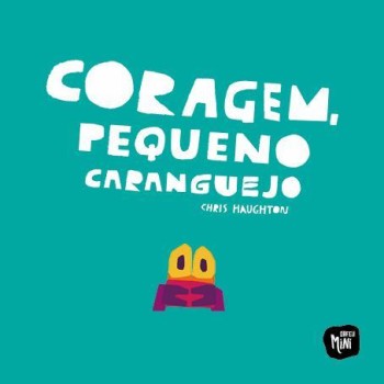 Coragem Pequeno Caranguejo