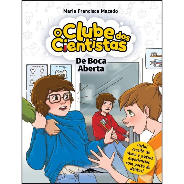 Clube dos Cientistas 15 - De Boca Aberta