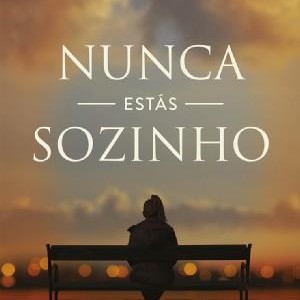 Nunca Estás Sozinho