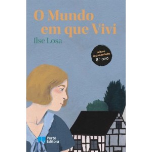 O Mundo em Que Vivi - Coleção Educação Literária
