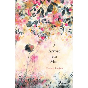 A Árvore em Mim