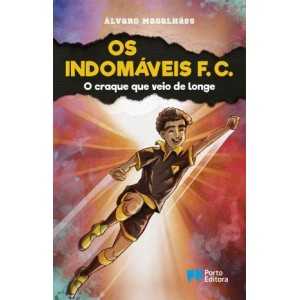 Os Indomáveis FC 13 - O Craque que veio de longe