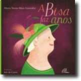 A Bisa Faz Anos