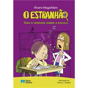 O Estranhão 14 - Toda a Verdade Sobre a Escola