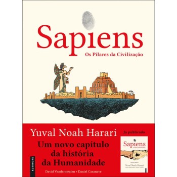 Sapiens - Os Pilares da Civilizaçao - Novela Grafica Vol 2