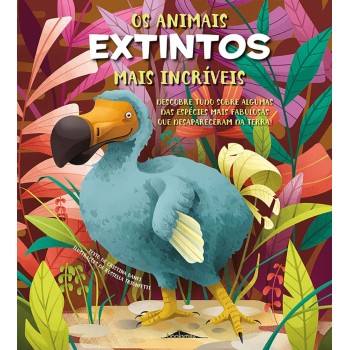 Os Animais Extintos Mais Incriveis