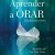 Aprender a Orar
