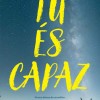 Tu Es Capaz