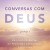 Conversas Com Deus - Livro 1