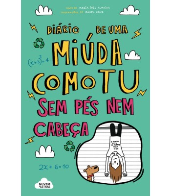 Diário de uma miúda como tu 05 - Sem pés nem cabeça