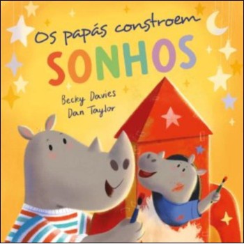 Os Papas Constroem Sonhos