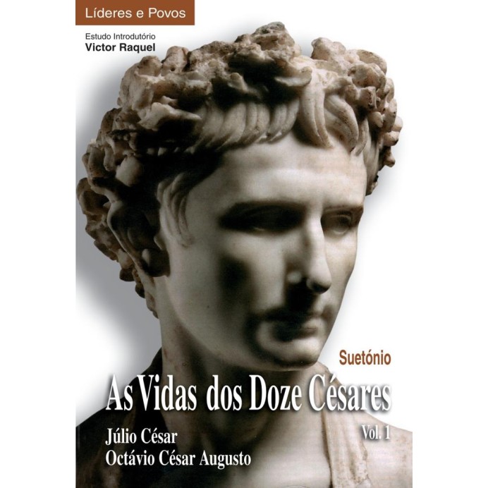 As Vidas dos Doze Cesares – Vol. 1