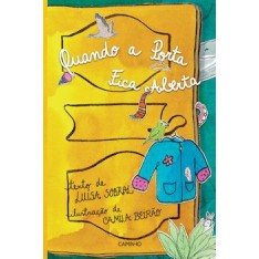 Quando A Porta Fica Aberta