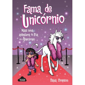 Bia e o Unicornio 13 - Fama de Unicornio