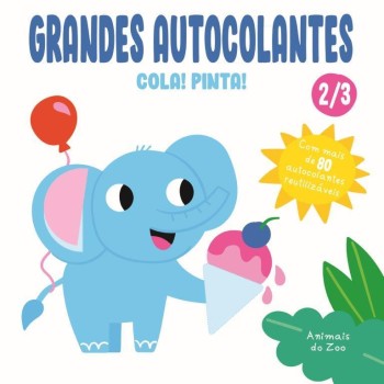 Grandes Autocolantes - Cola e Pinta - Animais Zoo 2/3 Anos