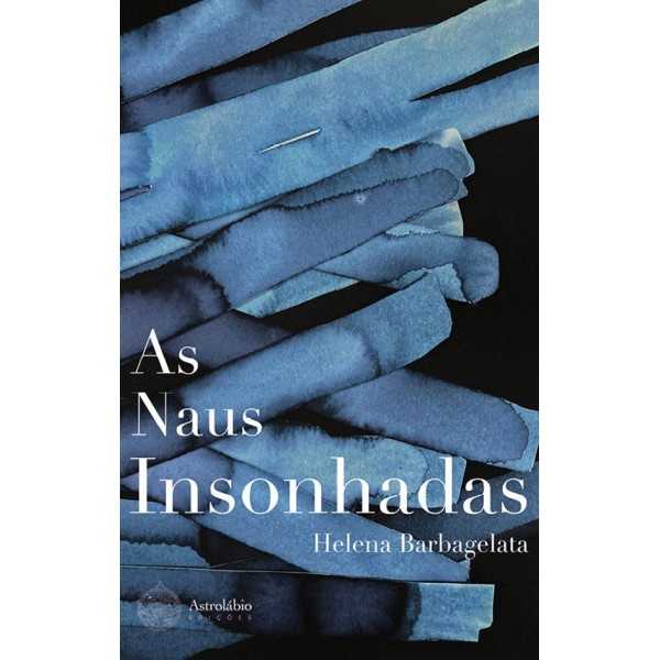 As Naus Insonhadas