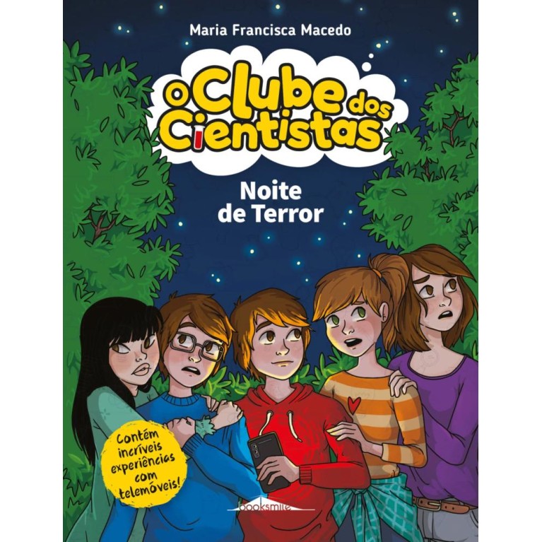 O Clube dos Cientistas 17 - Noite de Terror