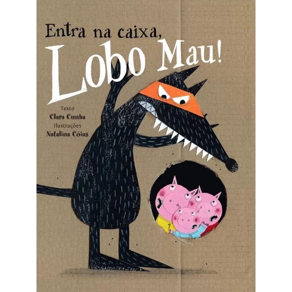 Entra na Caixa, Lobo Mau!