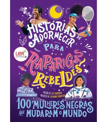 100 Mulheres Negras que Mudaram o Mundo