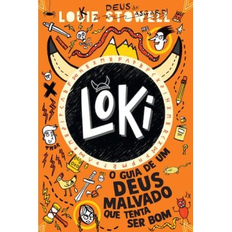 Loki - O Guia de Um Deus Malvado que Tenta ser Bom