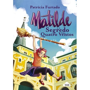 Matilde e o Segredo dos Quatro Ventos