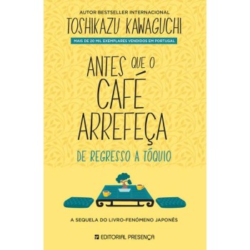Antes Que o Cafe Arrefeça - De Regresso a Toquio
