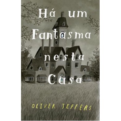 Ha Um Fantasma Nesta Casa