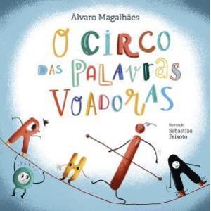 O Circo das Palavras Voadoras