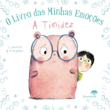 O Livro das Minhas Emoções - A Timidez