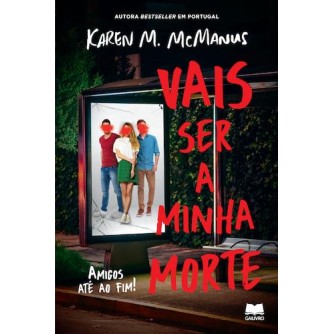 Vais Ser a Minha Morte