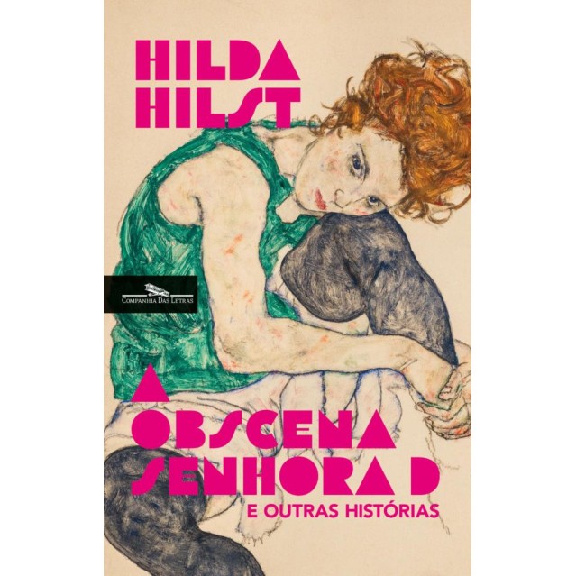 A Obscena Senhora D e Outras Historias