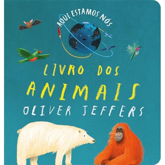 Aqui Estamos Nos - Livro dos Animais