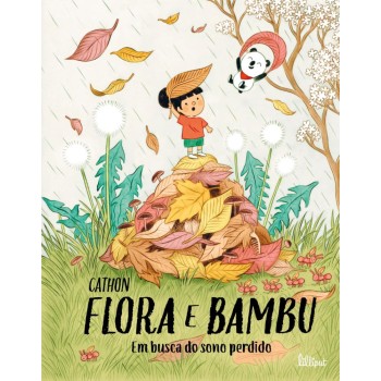Flora e Bambu 1 - Em Busca do Sono Perdido