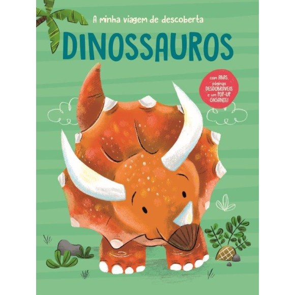 A Minha Viagem de Descoberta - Dinossauros