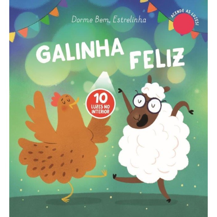 Dorme Bem Estrelinha - Galinha Feliz