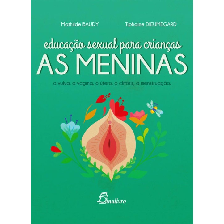 Educação Sexual Para Crianças - As Meninas