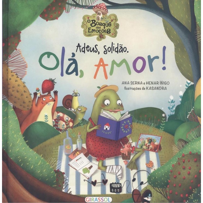 Adeus Solidao Ola Amor - O Bosque das Emoçoes