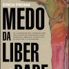 Medo da Liberdade