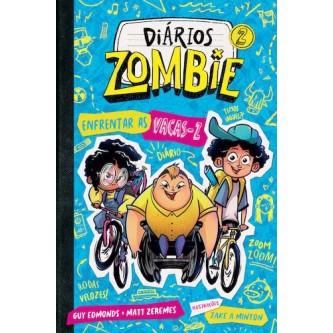 Diarios Zombie 2 -  Enfrentar as Vacas-Z