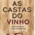 As Castas do Vinho
