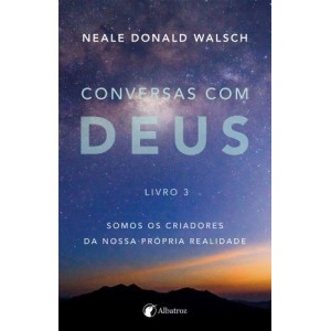 Conversas com Deus - Livro 3
