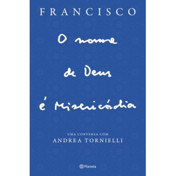 O Nome de Deus e Misericordia (Ediçao Atualizada)