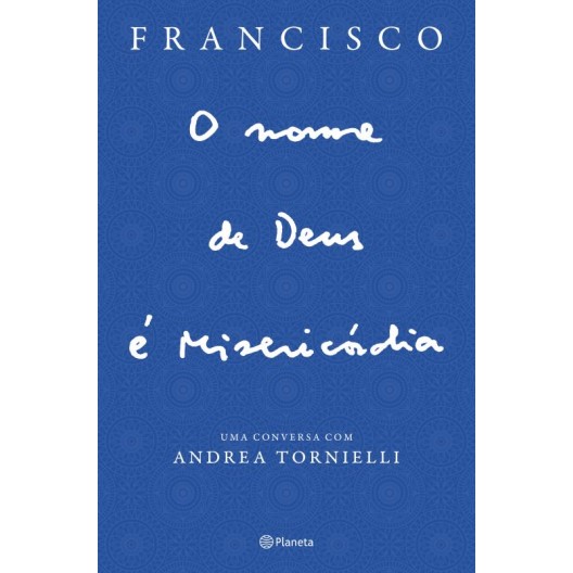 O Nome de Deus e Misericordia (Ediçao Atualizada)