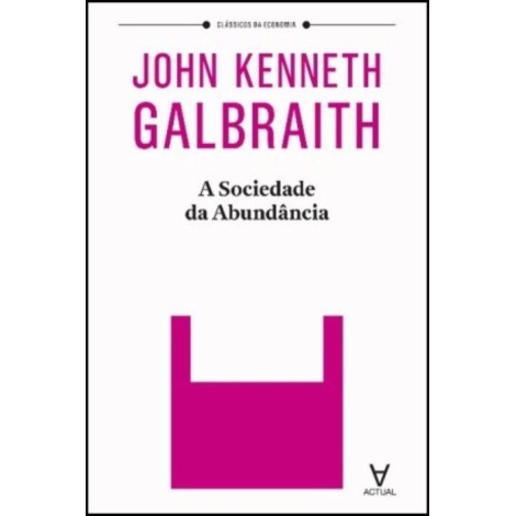 A Sociedade da Abundancia